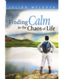 Finding Calm in the Chaos of Life